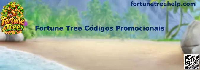 Fortune Tree Códigos Promocionais em Destaque