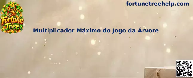 Multiplicador Máximo do Jogo da Árvore