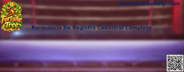 Formulário De Registro Cadastral Completo Fortune Tree