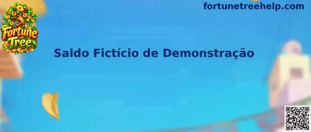 Saldo Fictício de Demonstração Fortune Tree